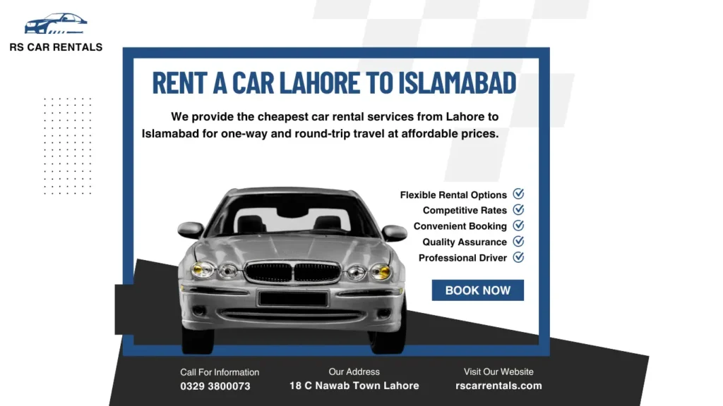 Rent a Car Lahore to islamabad with RS Car Rentals at an affordable prices