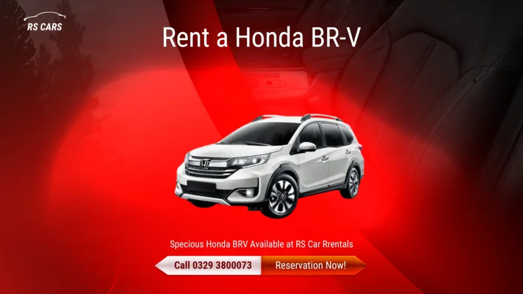 Rent a Honda BRV Car  from Rs Rent a car Lahore